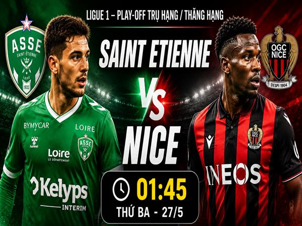 Nhận định Saint Etienne vs Nice